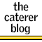 The caterer blog goes live