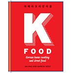 Book review – K Food: Korean Home Cooking and Street Food