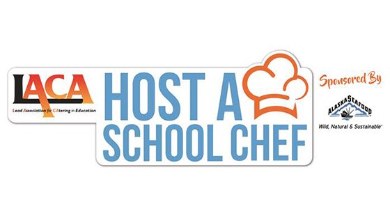 Alaska Seafood to sponsor LACA's Host a School Chef campaign