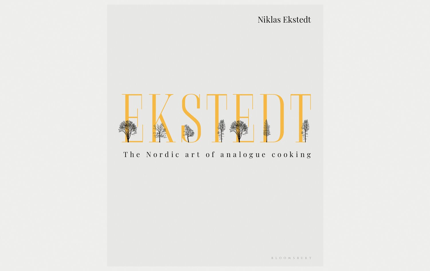 Book review: Ekstedt: The Nordic Art of Analogue Cooking, by Niklas Ekstedt 