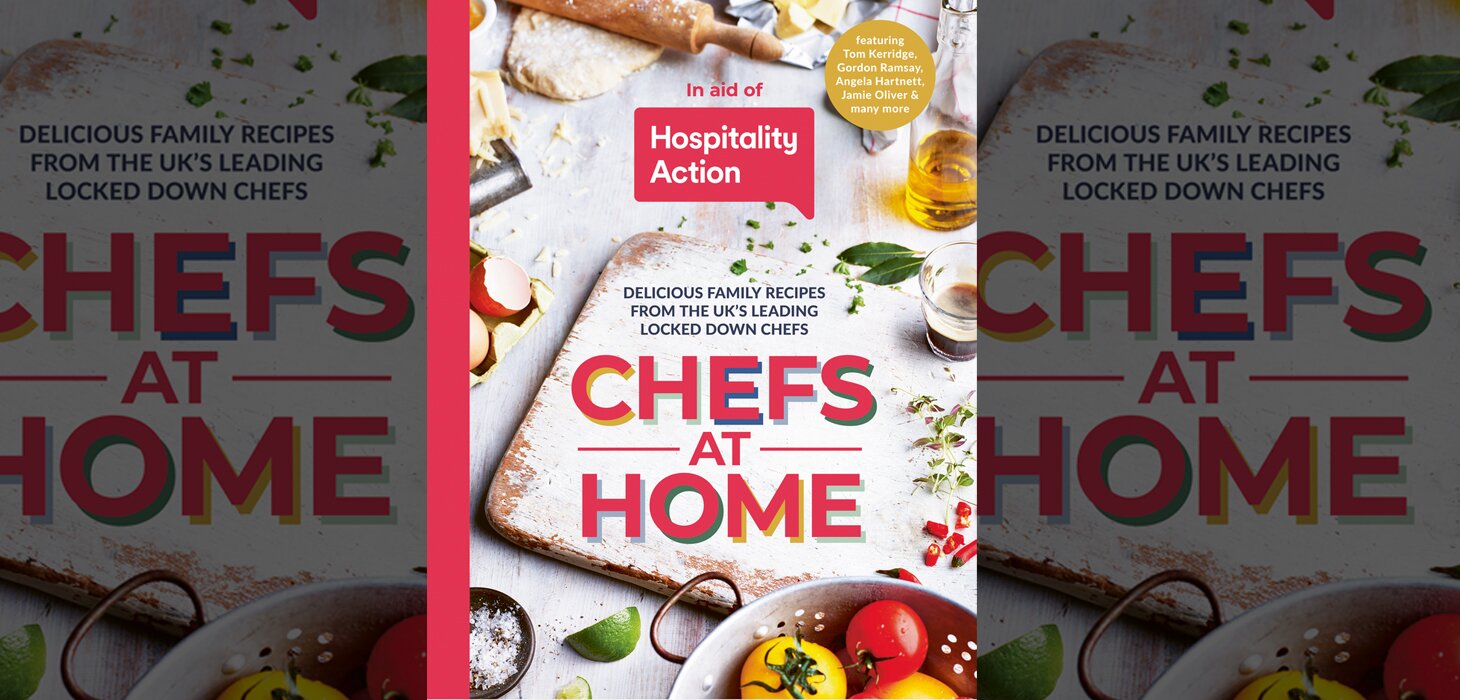 Book review: Chefs at Home by Hospitality Action 