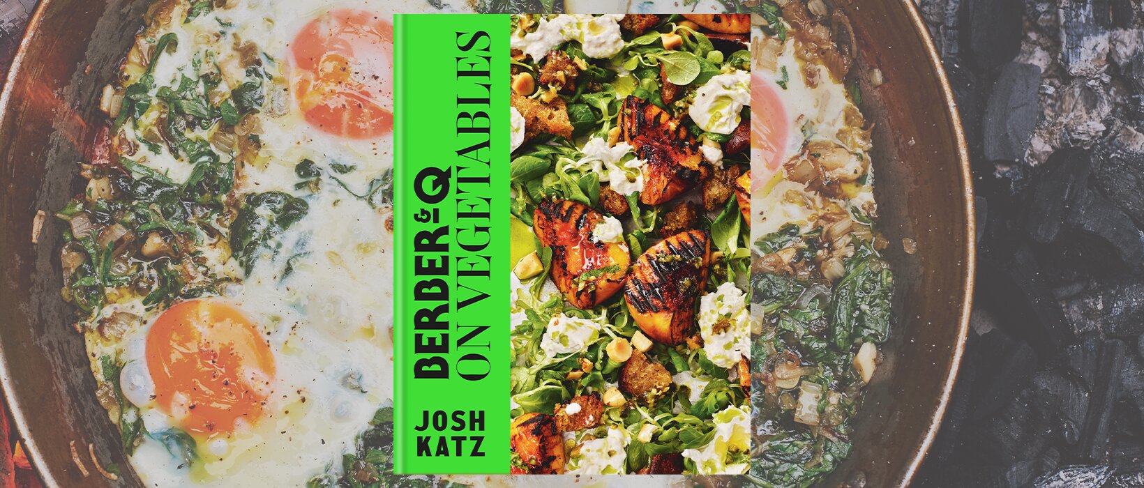 Book review: Berber & Q: On Vegetables by Josh Katz