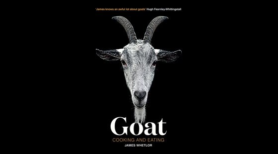 Book review: Goat: Cooking and Eating by James Whetlor