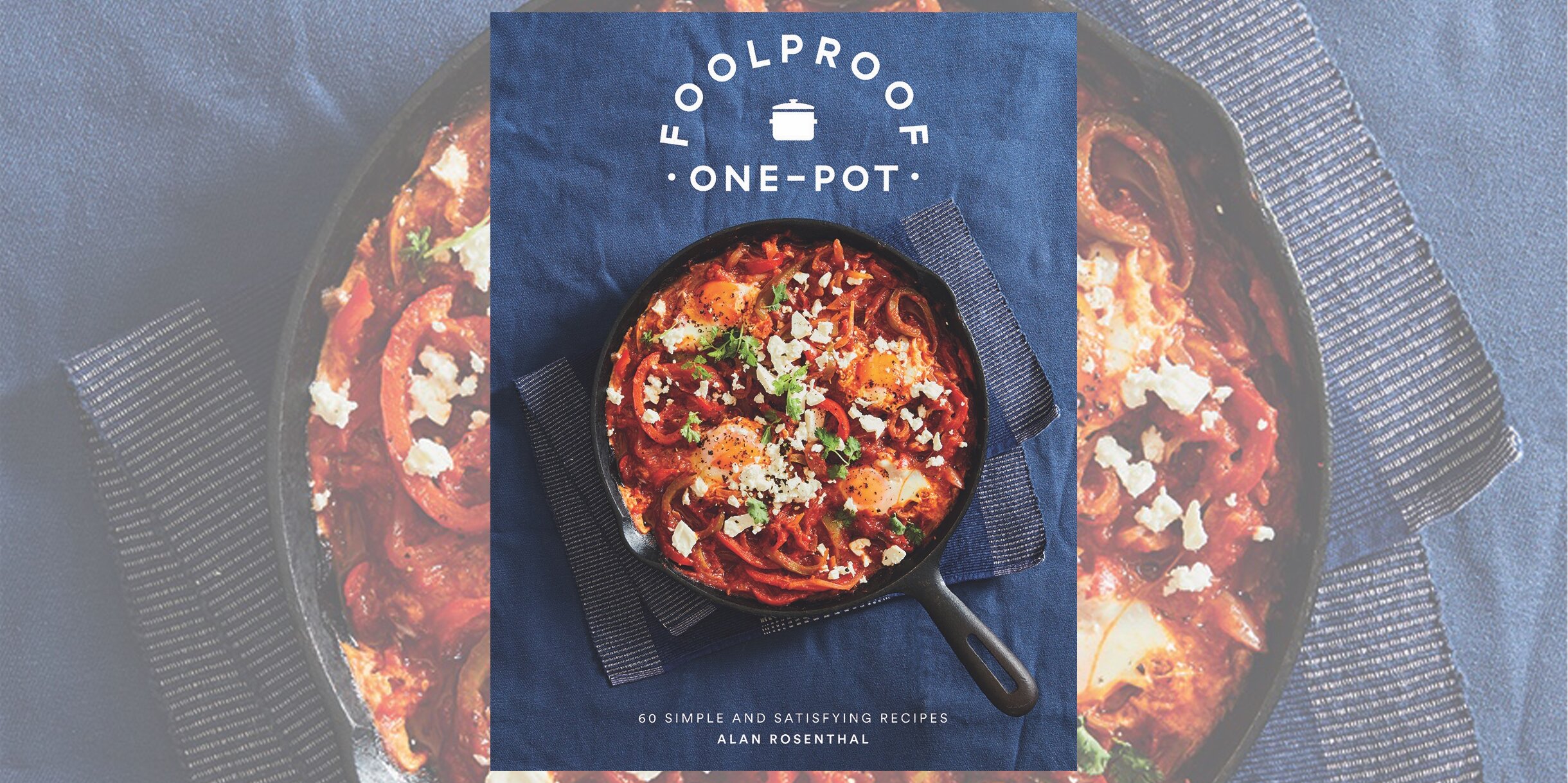 Book review: Foolproof One-Pot by Alan Rosenthal