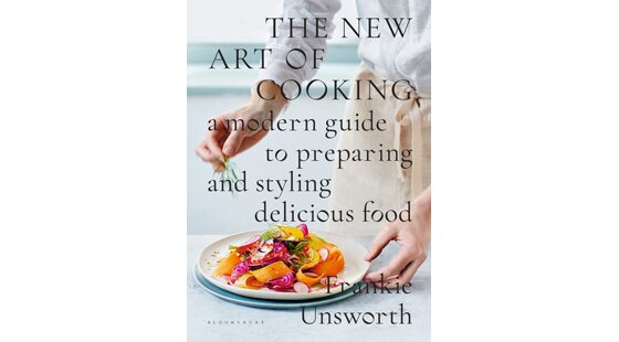 Book review: The New Art of Cooking by Frankie Unsworth