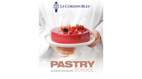 Book review: Pastry School by Le Cordon Bleu