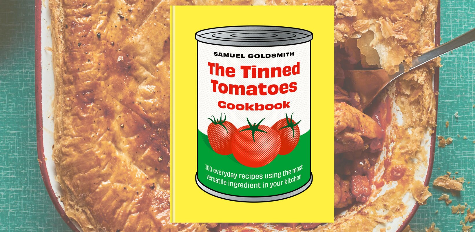 Book review: The Tinned Tomatoes Cookbook by Samuel Goldsmith