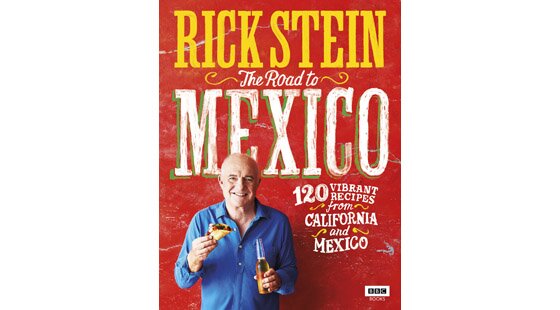 Book review: Rick Stein by The Road to Mexico