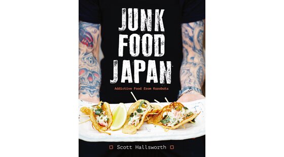 Book review – Junk Food Japan: Addictive Food from Kurobuta