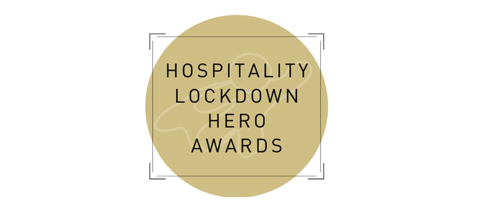 Hospitality's Lockdown Heroes revealed