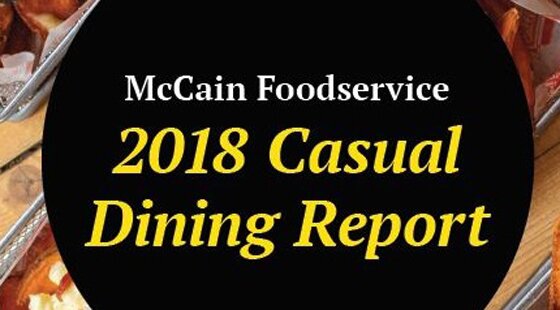 McCain Foodservice releases 2018's top casual dining trends