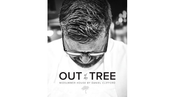 Book review: Out of my Tree by Daniel Clifford