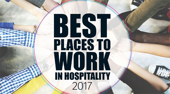 The top 30 Best Places to Work in Hospitality 2017