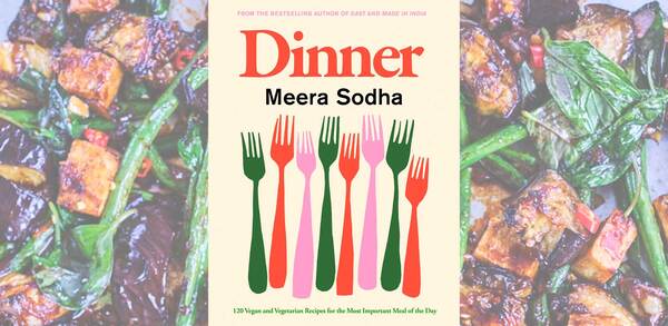 Meera Sodha celebrates vegetables in all their forms for Dinner