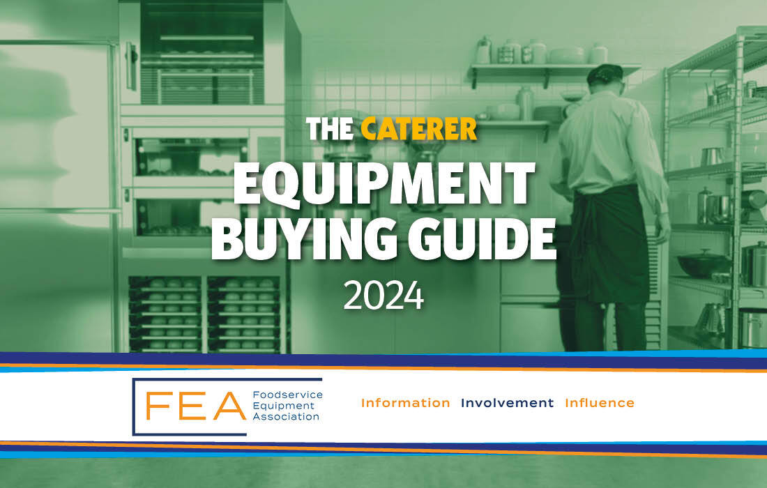 FEA Guide 2024: Your essential professional kitchen equipment buyer’s guide