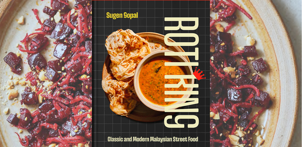 Sugen Gopal reveals the recipes for Roti King classics in his new cookbook