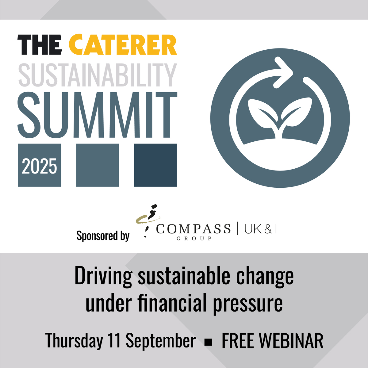 Sign up to The Caterer&rsquo;s 2025 Sustainability Summit today