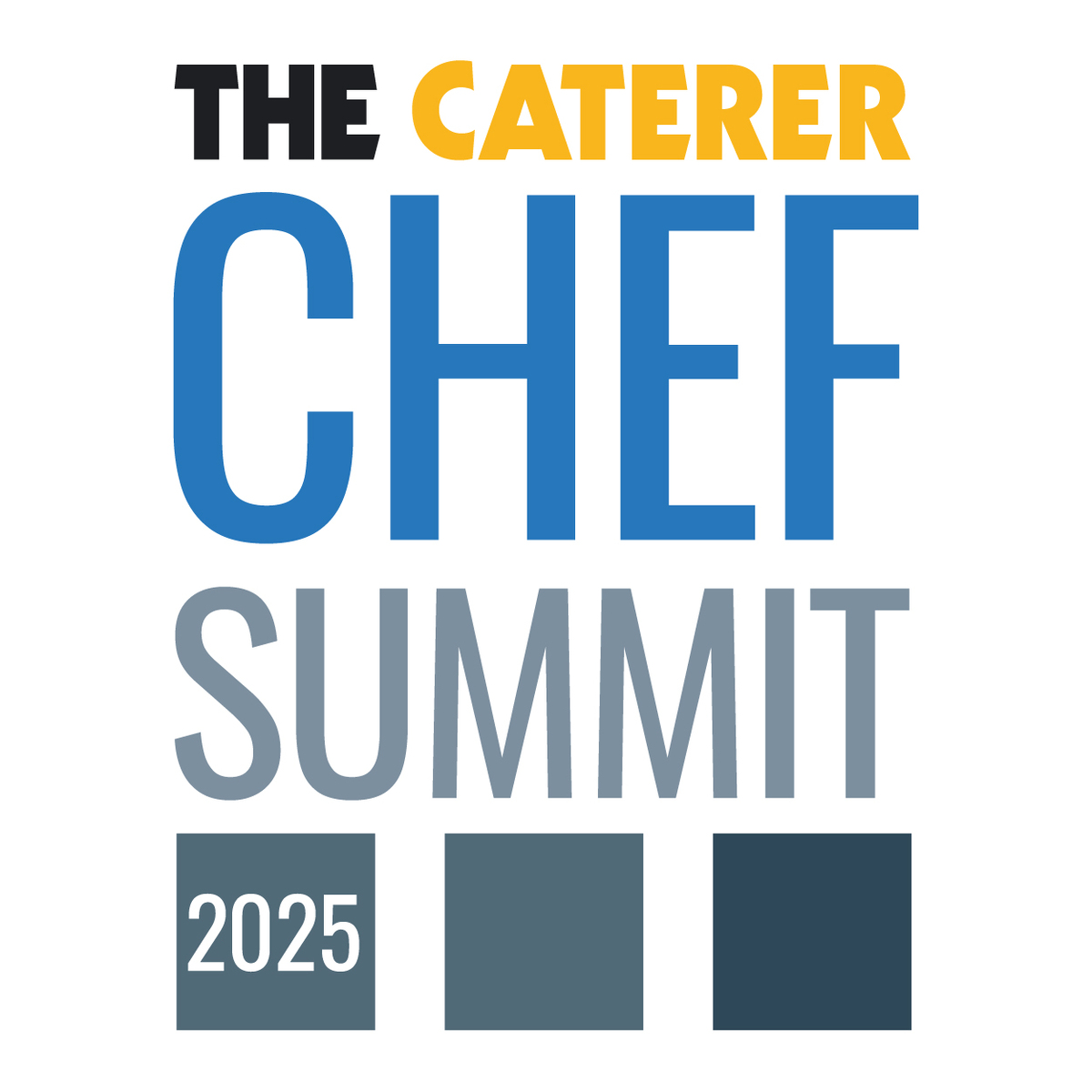 The Caterer&rsquo;s 2025 Chef Summit launches today