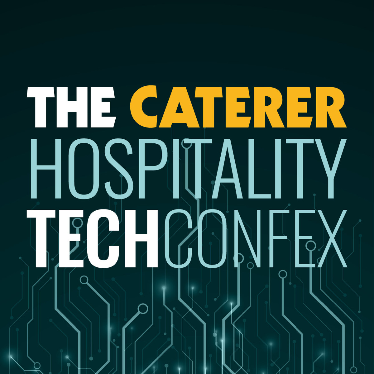 The Caterer Hospitality Tech Confex 2026 The Caterer Hospitality Tech Confex 2026